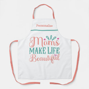 Tablier Moms rendre la vie beau cadeau pour maman cuisine