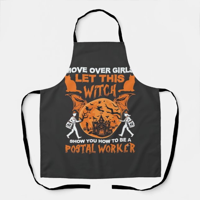 Tablier Move Over Girls Let Witch Postal Worker Halloween_ (Recto)