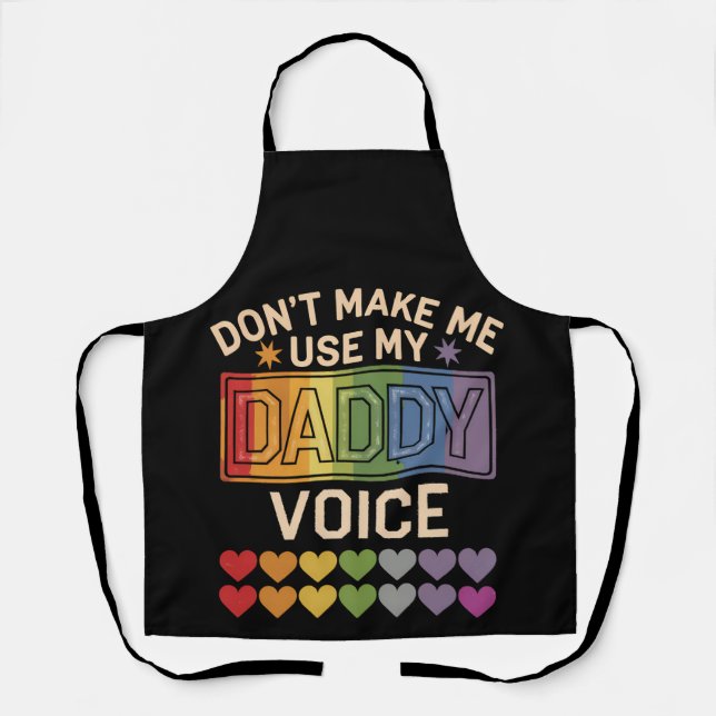Tablier Ne me force pas à utiliser la Voix de Papa Fierté  (Recto)