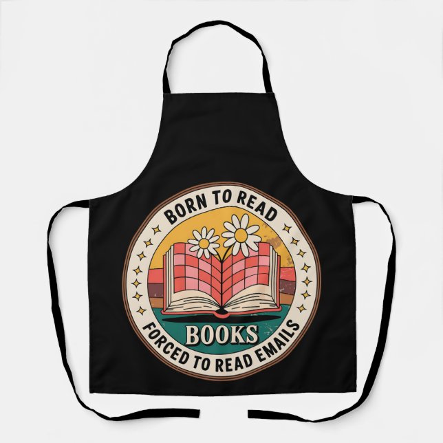 Tablier Né Pour Lire Des Livres Forcés De Lire Des Courrie (Recto)