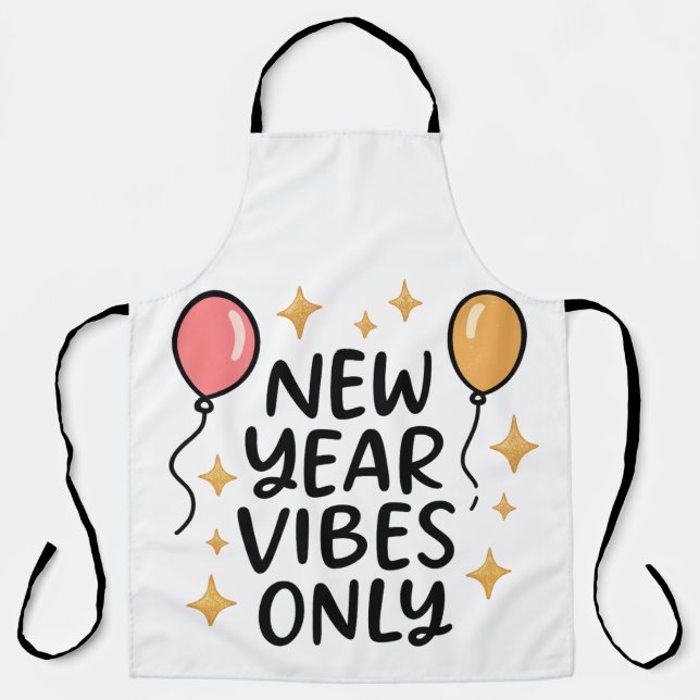 Tablier "New Year Vibes Only" Celebration Kitchen Apron (Recto)