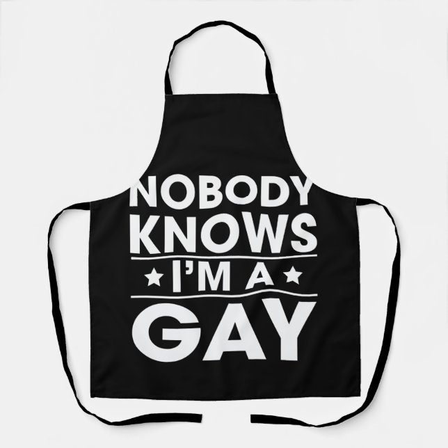 Tablier Nobody Knows I'm a Gay (Recto)