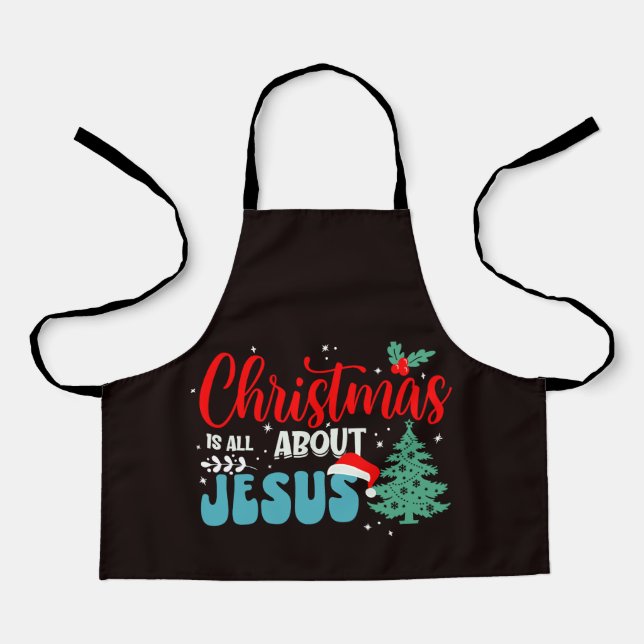Tablier Noël est tout sur Jésus-43687 (Recto)