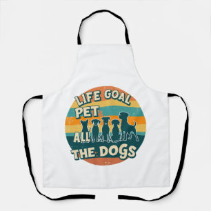Tablier Objectif de vie caresser tous les chiens Copie