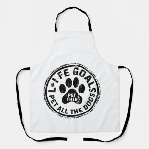 Tablier Objectif de vie Caresser Tous Les Chiens Copie Cop