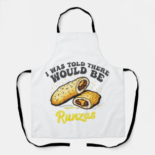 Tablier On m'a dit qu'il y aurait des runzas Funny Food