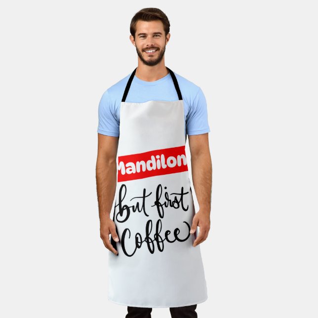 TABLIER ON TRAVAILLE MAIS D'ABORD DU CAFÉ (Porté)