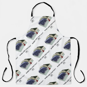 Tablier Où Est Votre Faute ? Humour géologique