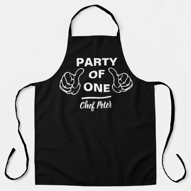 Tablier Party Of One Chef Apron - Funny Custom Kitchen (Recto)
