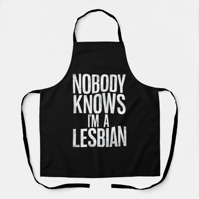 Tablier Personne ne sait que je suis lesbienne, drôle de f (Recto)