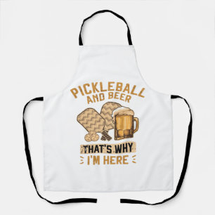 Tablier Pickleball et bière C'est pourquoi je suis là Drôl