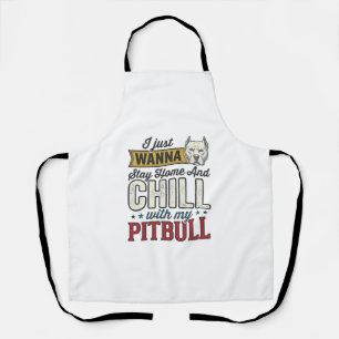 Tablier Pitbull Vintage Restez À La Maison Et Chill Amoure