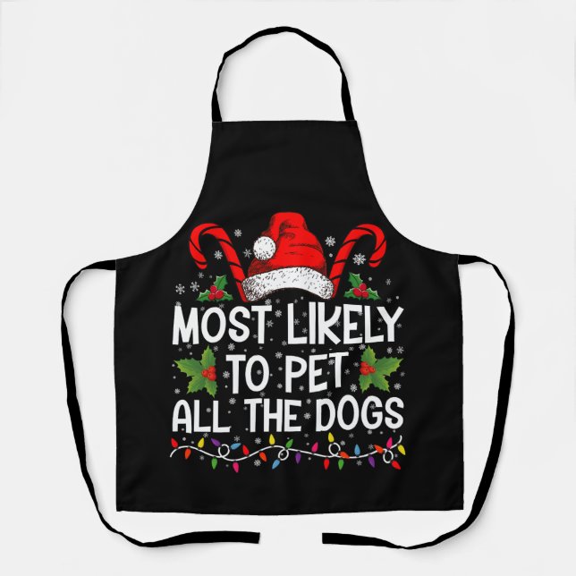 Tablier Plus susceptible de caresser tous les chiens drôle (Recto)