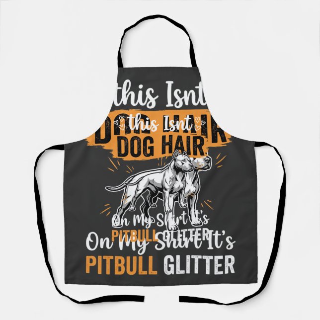 Tablier Poils de chien Pitbull Pailleté Drôle de chien (Recto)
