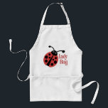 Tablier Poster de animal Ladybug mignon<br><div class="desc">Qui n'aime pas un insecte de femme ? Ce design amusant est sûr d'égayer votre journée.</div>