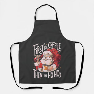 Tablier Premier café puis les Ho Hos Noël Père Noël 