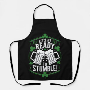 Tablier Préparons-nous à trébucher Drôle de St Patrick