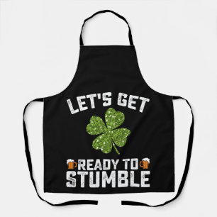 Tablier Préparons-nous à trébucher Drôle de St Patrick's D