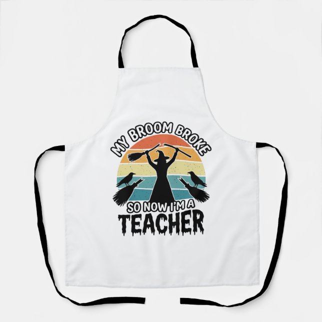 Tablier Prof de sorcière drôle Balai cassé Design Hallowee (Recto)