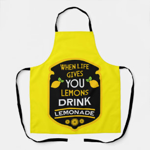 Tablier Quand La Vie Vous Donne Des Citrons Boire De La Le