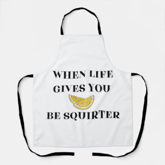 Tablier Quand la vie vous donne des citrons, soyez un arro