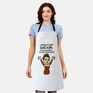 Tablier Sarcastique Je parle couramment le sarcasme , Main