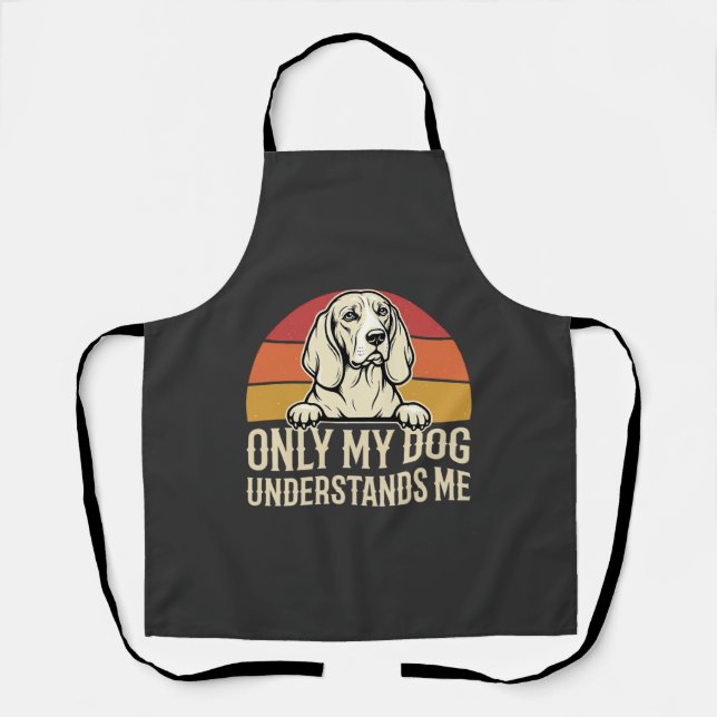 Tablier Seul mon chien me comprend Chien vintage (Recto)