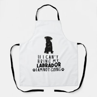 Tablier Si je ne peux pas amener mon chien du Labrador noi
