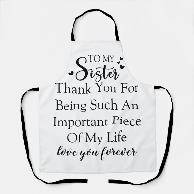 Tablier Soeur Appréciation Merci D'Être Dans Ma Vie (Recto)