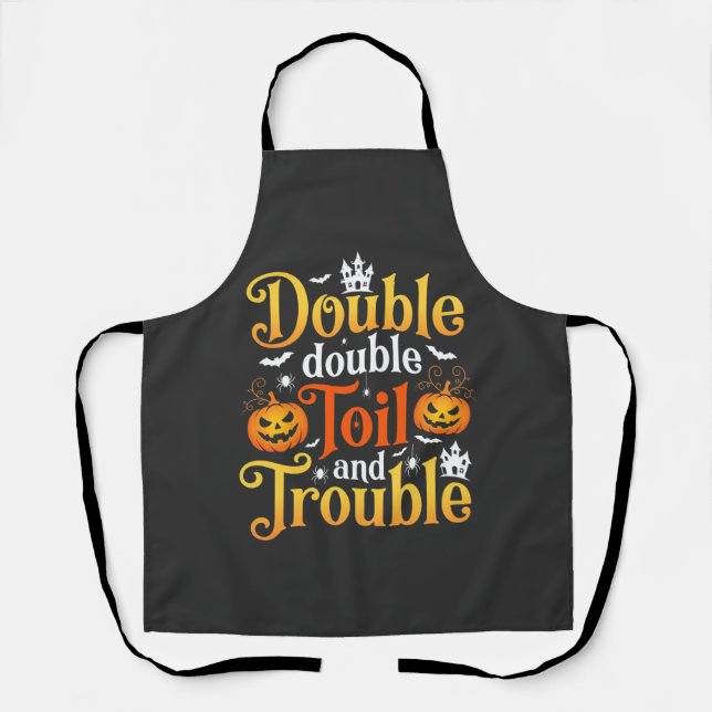 Tablier Sorcière Halloween Double Double Toil and Trouble (Recto)