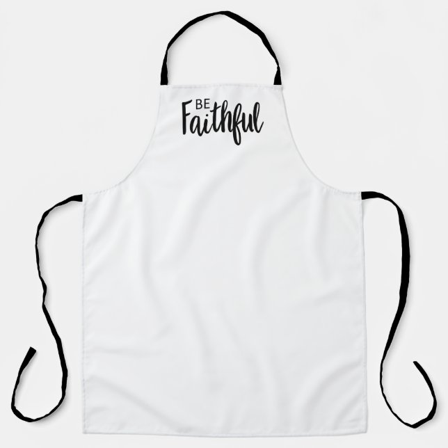 Tablier Soyez fidèle Evangile Graphique Foi Art Christian  (Recto)