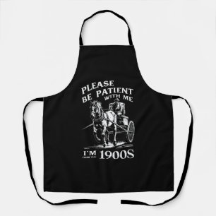 Tablier Soyez patient avec moi, je suis d'époque vintage 1
