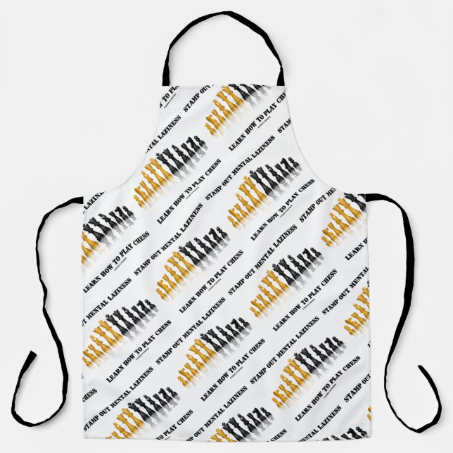 Tablier Stamp Out Mental Laziness Learn How To Play Chess (Recto)