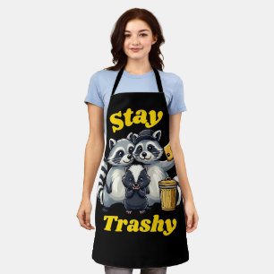 Tablier Stay Trashy Funny Raccoon, Opossum, Skunk funny