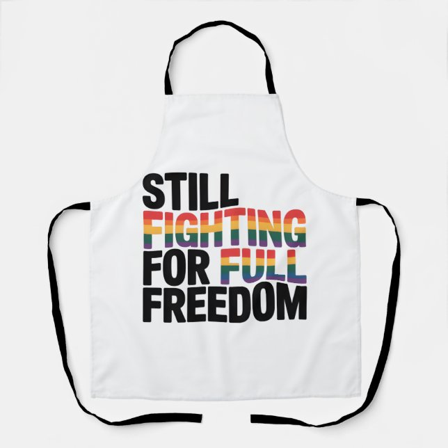Tablier Still Fighting For Full Freedom LGBTQ America 250t (Recto)