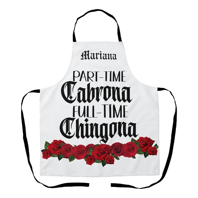Tablier Tabard de Cabrona à temps partiel, Chingona à temp (Part time Cabrona full time Chingona Apron)