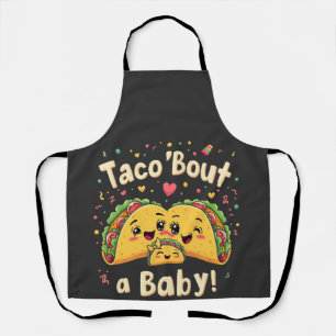 Tablier Taco 'Bout a Baby Pregnancy Tao Cinco De Mayo