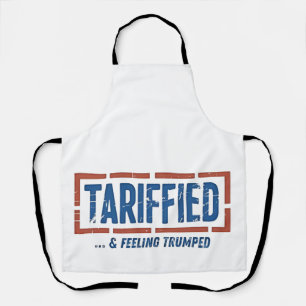 Tablier Tarrfied & Sentiment Trump amusé Anti Trump