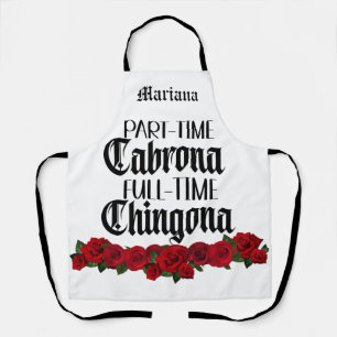 Tablier Temps partiel Cabrona temps plein Chingona Apron
