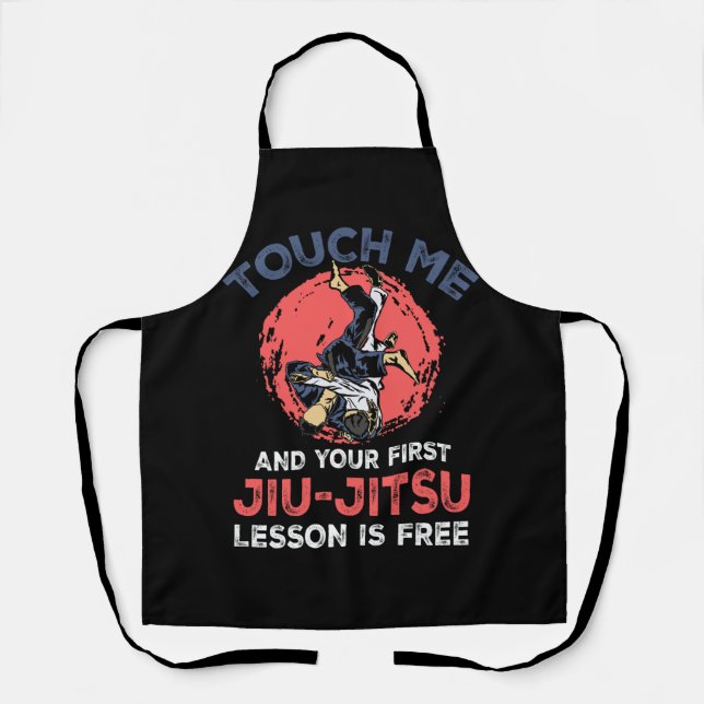 Tablier Touchez-Moi Et Votre Première Leçon Jiu Jitsu Est  (Recto)