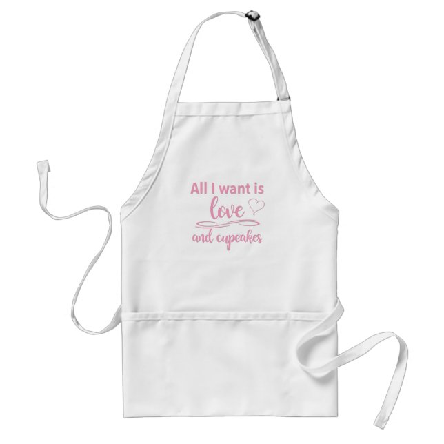 Tablier Tout ce que je veux, c'est l'amour et les cupcakes (Devant)