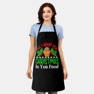 Tablier Tout ce que je veux pour Noël c'est vous Food-8354