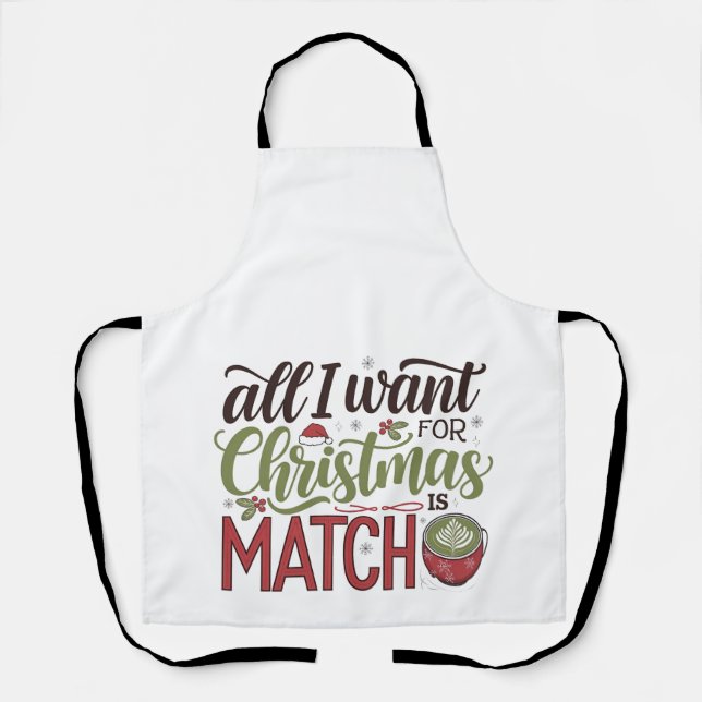 Tablier Tout ce que je veux pour Noël est une boisson vert (Recto)