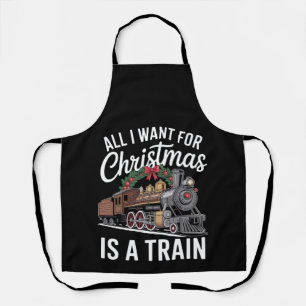 Tablier Tout ce que je veux pour Noël est une locomotive d