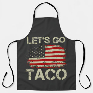 Tablier Trump abandonne toujours Let's Go Taco