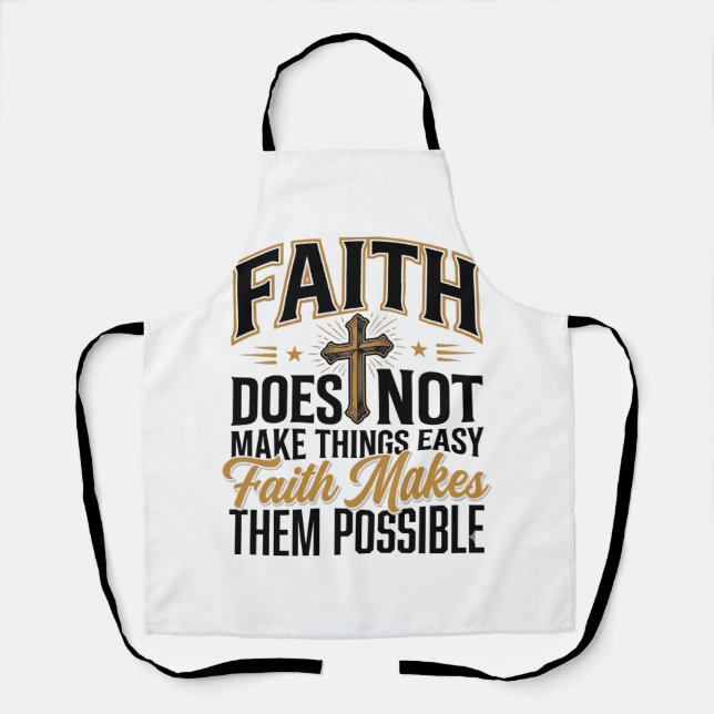 Tablier Typographie chrétienne Faith Makes Them Possible D (Recto)