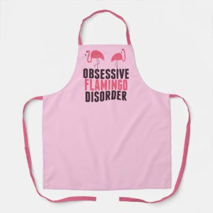 Tablier Un Flamant rose Obsessionnel mignon