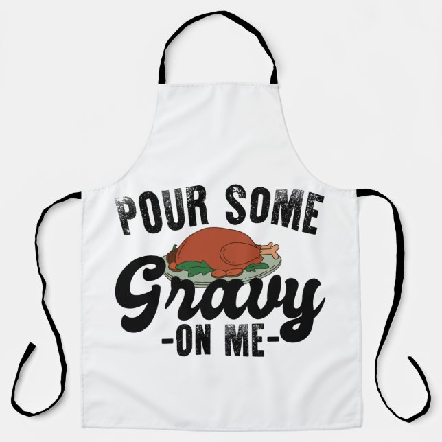 Tablier Versez de la sauce sur moi dinde de Thanksgiving (Recto)