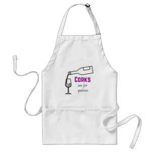 Tablier Vin Apron Lover, Corks sont pour Quitters Apron