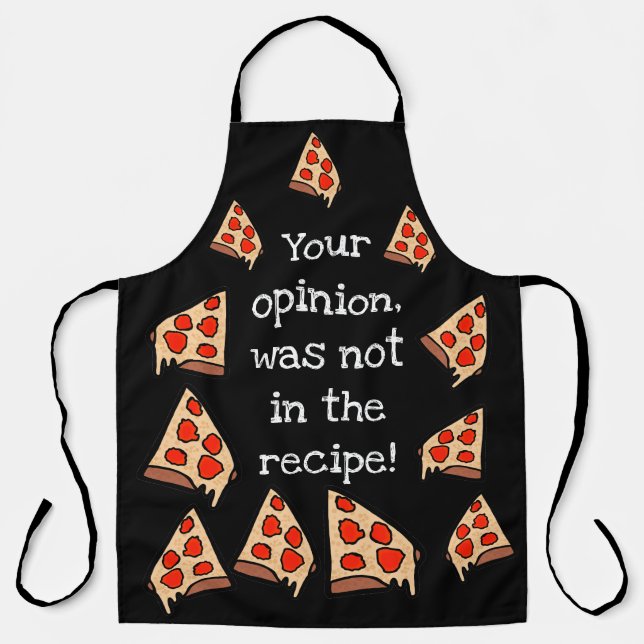 Tablier Votre opinion n'était pas dans la recette (Recto)